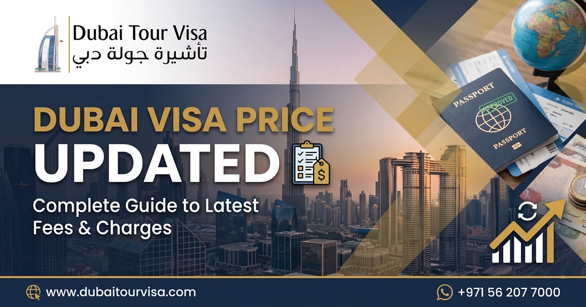 Dubai Visa Price 2026: Complete Fees, Costs & Requirements