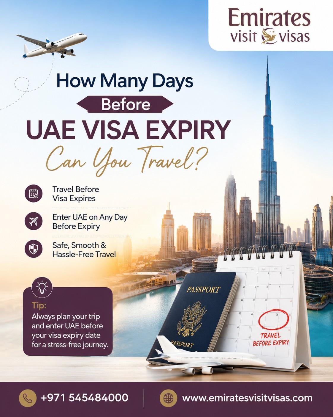How Many Days Before UAE Visa Expiry Can You Travel?