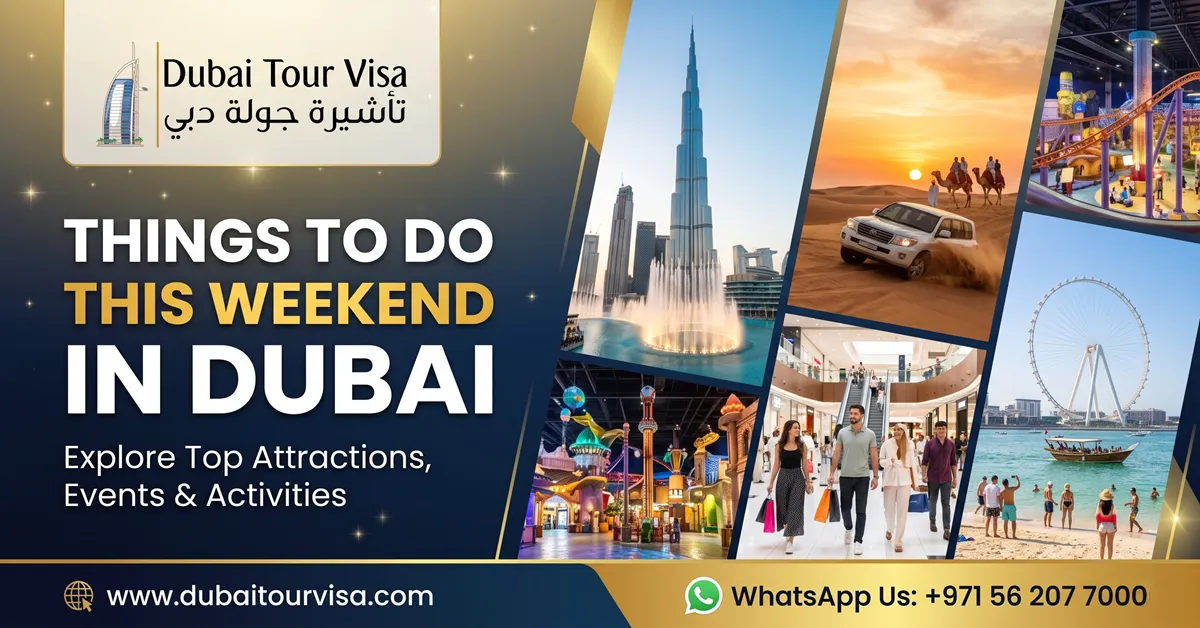 Things to Do This Weekend in Dubai (Oct 2026): 35 Ideas